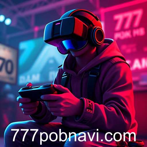 Gaming Evolution with 777pob in Focus